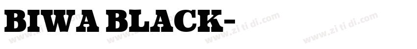 Biwa Black字体转换